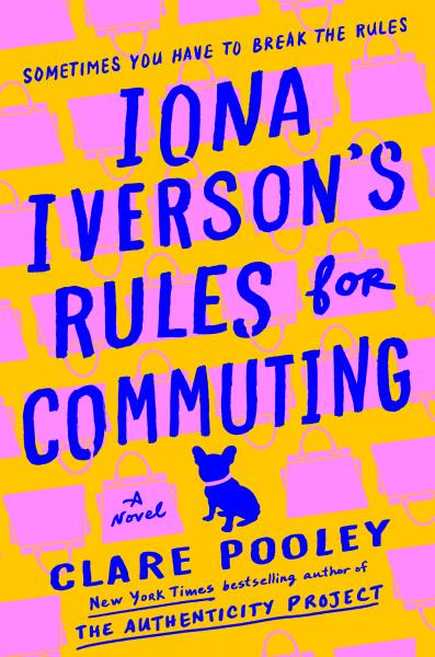Cover of Iona Iverson's Rules for Commuting by Clare Pooley