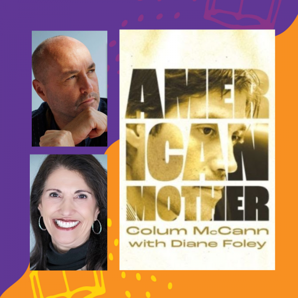 Image for event: Author Talk: American Mother with Colum McCann  
