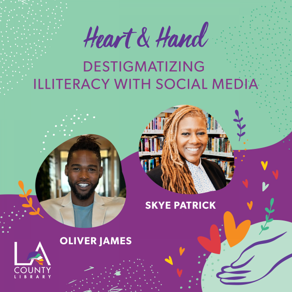 Image for event:  Heart &amp; Hand: Destigmatizing Illiteracy with Social Media