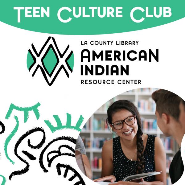 Image for event: Teen Culture Club at the American Indian Resource Center: Teen Advisory Board