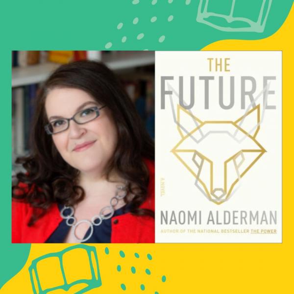 Image for event: Author Talk: Naomi Alderman on Writing Dystopian Worlds