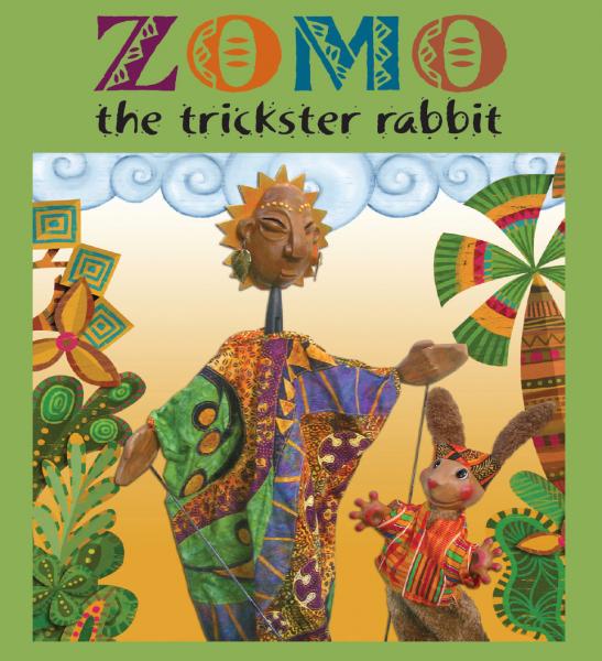 Text reads, "Zomo the Trickster Rabbit" above a photograph of puppets.