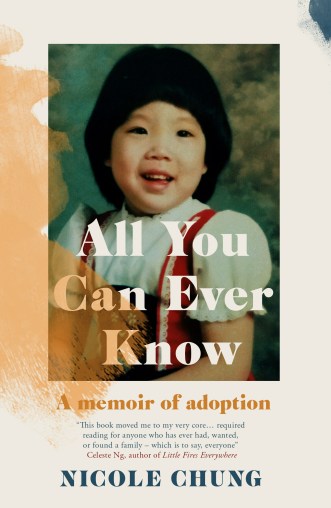 Cover of All You Can Ever Know: A Memoir by Nicole Chung