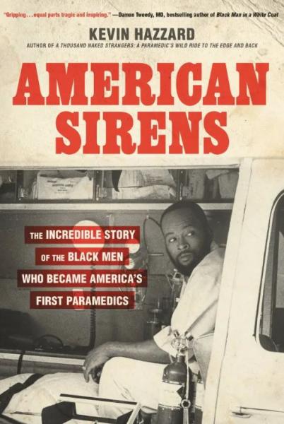 Image for event: Evening Book Club: &quot;American Sirens&quot; by Kevin Hazzard