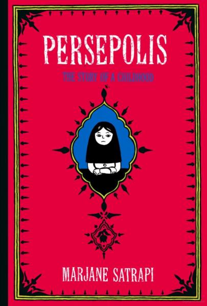 Persepolis: the story of a childhood book cover with a picture of a young girl sitting with her arms folded.