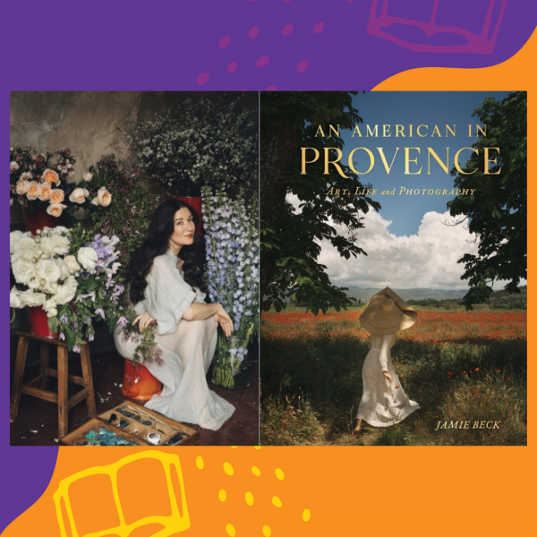 Image for event: Author Talk: An American In Provence with Award-Winning Photographer, Jamie Beck