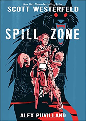 Book cover for Spill Zone by Alex Puvilland. Cover features a cartoon illustration of a teen girl on a motorcycle holding a camera surrounded by the silhouette of a black wolf.